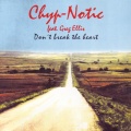 greg ellis、Chyp-Notic - Don't Break the Heart