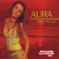 Aura - Gotta Find You (R.O.B.B.Y. Radio Mix)