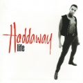 Haddaway - Life (Club Life)