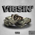 Serena Maneesh - VIBSIN' (Explicit)