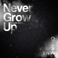 Never Grow Up (Acoustic Version)