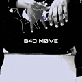 Dri77y the Dragon、Guap Sensei、RealJiggasInc - B4D M0VE (Explicit)