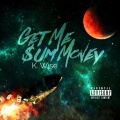 K.wise - Get Me Sum Money (Explicit)