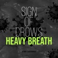 SignOfCrows - Heavy Breath