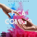 Dezinho、Alin - Fica Comigo