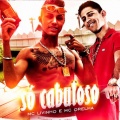 Só Cabuloso (Explicit)