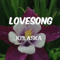 Kelaska - Lovesong
