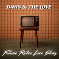Future Retro Love Story