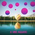 Rachel Kennedy、A Vibe Aquatic、The Good Seed、Prodby Hipster - Sapphire Visage