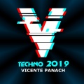 Dj Mix - Techno 2019 (Continuous DJ Mix Mixed by Vicente Panach)