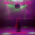 Luke Million、Asta - Heard It On The Radio