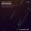 Mirko Antico - Dissonanze (S.Sic Remix)