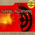 Tunnel Allstars present Accuface - Let Your Mind Fly