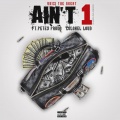 Ain't 1 (Carolina Remix|Explicit)