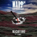 Dynamique、Mars IX、EIDHZ - Nicotine