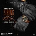 Strong Now (Explicit)
