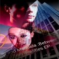Tomilina Yana - Between Two Realities EP (Explicit)