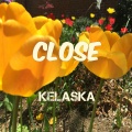 Kelaska - Close