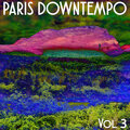 Paris Downtempo Vol, 3