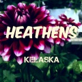 Kelaska - Heathens