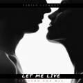 Fabian Laumont - Let Me Live