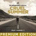 DJ Higheffect、Daniel V.、R.I.C.K. - Cruel Summer