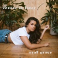 Nyah Grace - Sooner or Later