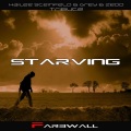 Farbwall - Starving