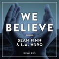 We Believe (Festival Mix)