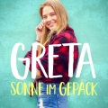 Greta - Sonne im Gepäck