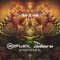 Reflex、ReBorn - Existence