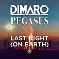 DiMaro、Pegasus - Last Night