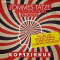 Jommes Tatze、Cecco - Kopfzirkus