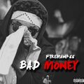 Bad Money (Explicit)