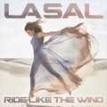 La Sal - Ride Like the Wind (Mason Tyler Remix Edit)