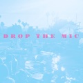 Drop the Mic