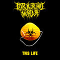 This Life (Explicit)