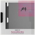 Danny Bowens、Breana marin、Elliot Tousley、Jiggy - Lovebirds (feat. Breana MarinDanny Bowens & Jiggy)