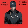 Kill Bill、Bman、DjKing - On da Set (Explicit)