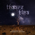 Swaroop Khan、Prashanth Srinivas、Sukanya Purkayastha - Thaare Bina