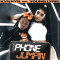 KynKyn、Young Lyric - Phone Jumpin