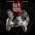 Nipo809、R8、Don45 - Rap Pa Tiguere (feat. R8 & Don45)