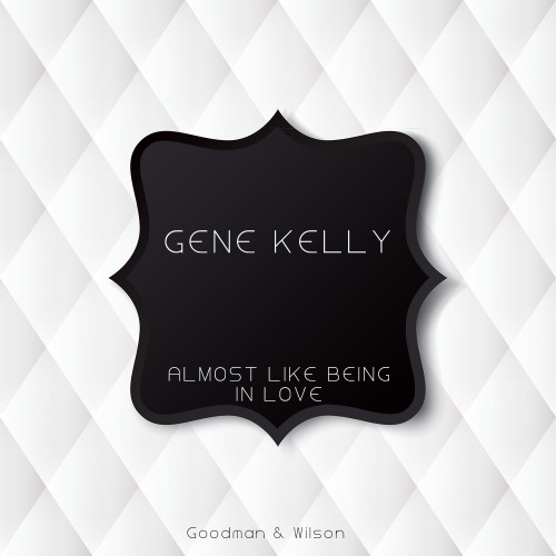 Gene Kelly、John Gustafson - I'll Go Home With Bonnie Jean