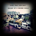 John Paul - Ballad Of a Broken World