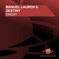 Manuel Lauren、Destiny - Enemy (Club Mix)