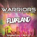 Warriors、Laurent Veix、Dany H - Fluxland (Extended Mix)