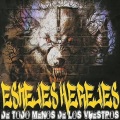 Dennis、Eskejes Herejes - Cicatrices