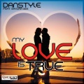 My Love Is True (Radio Edit)