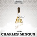 Charles Mingus - Oh Lord Don T Let Them Drop That Atomic Bomb On Me