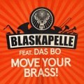 DAS BO、Blaskapelle - Move Your Brass!